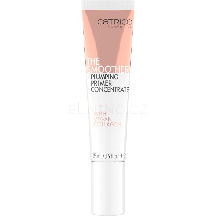 Catrice The Smoother Plumping Primer Concentrate Báze pod make-up pro ženy 15 ml